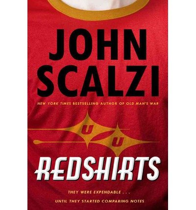 { [ REDSHIRTS ] } Scalzi, John ( AUTHOR ) Jan-15-2013 Paperback