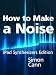 How to Make a Noise: iPad Synthesizers Edition