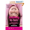 Toddling to Ten: Your Common Parenting Problems Solved - The Netmums Guide to the Challenges of Childhood