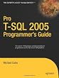 Pro T-SQL 2005 Programmer's Guide (Expert's Voice)