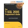 Pro T-SQL 2005 Programmer's Guide (Expert's Voice)