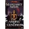 Dragonlance - Le Sombre disciple, tome 1 : Ambre et cendres