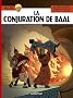 Alix, Tome 30 : La conjuration de Baal