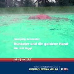 Hunkeler und die goldene Hand