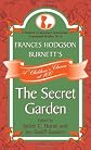 Frances Hodgson Burnett's The Secret Garden: A Children's Classic at 100