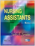 Mosbys Textbook for Nursing Assistants - Hard Cover Version, 6e
