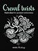 Crewel Twists: Fresh Ideas for Jacobean Embroidery