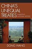 China's Unequal Treaties: Narrating National History (Asiaworld)