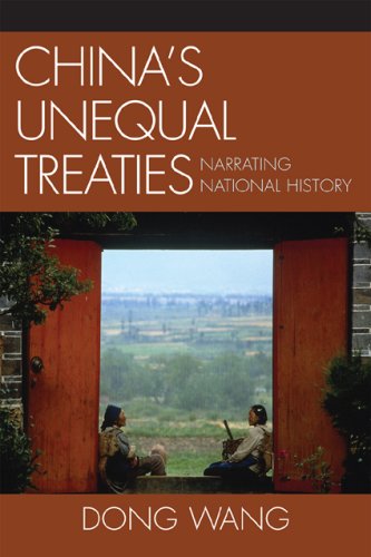 China's Unequal Treaties: Narrating National History (Asiaworld) under Treaties in The Books Store