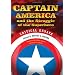 Captain America and the Struggle of the Superhero: Critical Essays