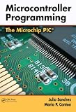 Microcontroller Programming: The Microchip PIC