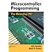 Microcontroller Programming: The Microchip PIC