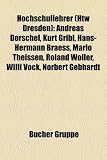Produkt-Bild: Hochschullehrer (Htw Dresden): Andreas Dorschel, Kurt Gribl, Hans-Hermann Braess, Mario Theissen, Roland Woller, Willi Vock, Norbert Gebhardt