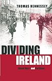 Dividing Ireland : World War One and partition