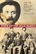 Tiger of the Wild Bunch: The Life and Death of Harvey "Kid Curry" Logan