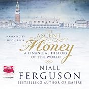 The Ascent of Money | [Niall Ferguson]