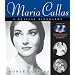 Maria Callas: A Musical Biography (Amadeus)