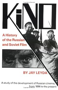 Image of Kino: A History of the Russian and Soviet Film