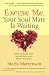 Excuse Me, Your Soul Mate Is Waiting