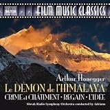 Honegger: Le Dèmon de lHimalaya