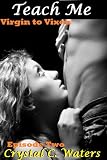 Teach Me (Virgin to Vixen Episode Two)