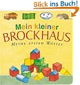 Mein kleiner Brockhaus. Meine ersten W�rter