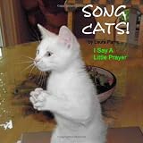 Song Cats!: I Say A Little Prayer