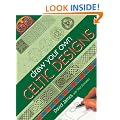Draw Your Own Celtic Designs