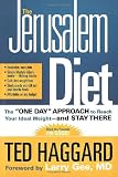 The Jerusalem Diet: The "One Day" Approach to Reach Your Ideal Weight--and Stay There