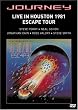 Journey - Live in Houston 1981, The Escape Tour
