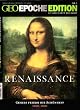GEO Epoche Edition 3/11: Renaissance. Genies feiern die Sch�nheit 1400-1600