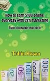 How to earn $100 everyday with CPA marketing: Even Newbie can do it 51OEk3IuwSL. SL160 How to earn $100 everyday with CPA marketing: Even Newbie can do it