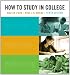 How to Study in College