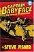 Captain Babyface: The Complete Adventures