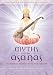 Myths of the Asanas: The Ancient Origins of Yoga