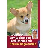 Vom Welpen zum Familienhund mit Natural Dogmanshipvon "Jan Nijboer"
