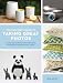 Crafter's Guide to Taking Great Photos: Fool-Proof Techniques to Make Your Handmade Creations Shine Online