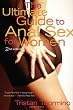 The Ultimate Guide to Anal Sex for Women, 2nd Edition