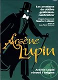 Arsene Lupin - Resoud L'enigme - Volume 2 (Original French ONLY Version - No English Options)
