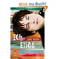 Ich, Elias: Roman (Gulliver)