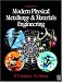 Book Modern Physical Metallurgy and Materials Engineering, Sixth Edition