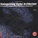 Distinguishing Digital Architecture: 6th Far Eastern International Digital Architectural Design Award