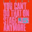 You Can'T Do That On Stage Anymore Vol. 5