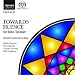 Tavener: Towards Silence (World Premiere Recording)