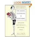 The Gospel According to Coco Chanel: Life Lessons from the World's Most Elegant Woman