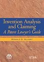 Invention Analysis and Claiming: A Patent Lawyer's Guide