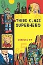 Third Class Superhero