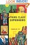 Third Class Superhero