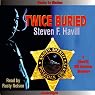 Twice Buried: An Undersheriff Bill Gastner Mystery #3