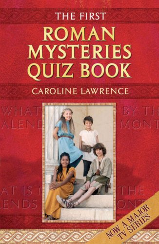 The First Roman Mysteries Quiz Book (The Roman Mysteries)